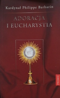 ADORACJA-I-EUCHARYSTIA