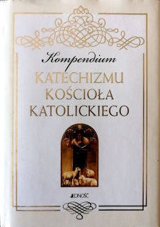 KOMPENDIUM-KATECHIZMU-KOSCIOLA-KATOLICKIEGO